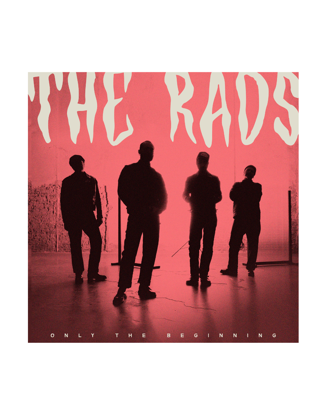 THE RADS - Only the beginning EP